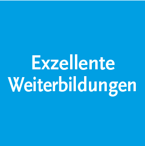 Exzellente Weiterbildungen Exzellente Weiterbildungen